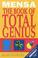 Cover of: Mensa: the Book of Total Genius: Are You a Genius? The Complete Mensa Guide to Genuis
