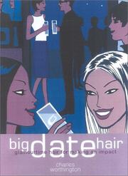 Cover of: Big Date Hair: Charles Worthington Dream Hair Series