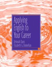 Cover of: Applying English To Your Career | Deborah Davis