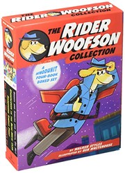 Cover of: The Rider Woofson Collection: The Case of the Missing Tiger's Eye; Something Smells Fishy; Undercover in the Bow-Wow Club; Ghosts and Goblins and Ninja, Oh My!