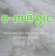 Cover of: E-Magic: Cast 50 Spells by E-Mail & Text Message