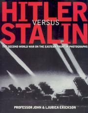 Hitler Versus Stalin by John Erickson