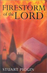 Cover of: Firestorm of the Lord: The History of and Prospects for Revival in the Church and the World