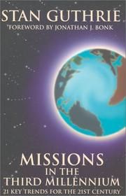 Cover of: Missions in the Third Millennium: 21 Key Trends for the 21st Century