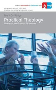 Cover of: Practical Theology: Charismatic and Empirical Perspectives