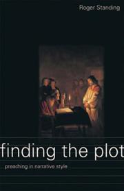 Cover of: Finding the Plot: Preaching in Narrative Style