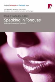 Cover of: Speaking in Tongues: Multi-disciplinary Perspectives (Studies in Pentecostal and Charismatic Issues)