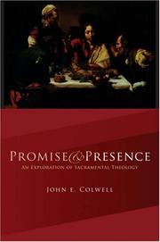 Cover of: Promise and Presence: An Exploration of Sacramental Theology