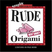 Cover of: Rude Origami by 