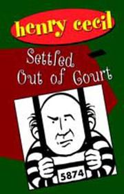 Cover of: Settled Out of Court by Henry Cecil