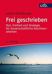 Frei Geschrieben by Judith Wolfsberger