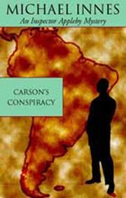 Cover of: Carson's Conspiracy (Inspector Appleby Mystery) by Michael Innes