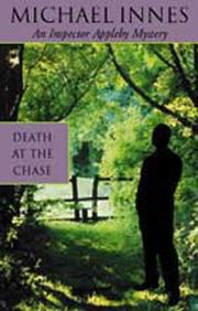Cover of: Death At The Chase (Inspector Appleby Mystery)