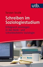 Cover of: Schreiben im Soziologiestudium: Erfolgreich einsteigen in das Denk- und Schreibkollektiv Soziologie