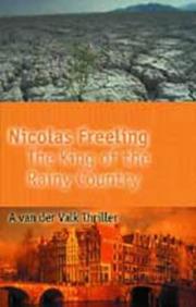 Cover of: The King of the Rainy Country by Nicolas Freeling