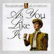 Cover of: As You Like It (Mulherin, Jennifer. Shakespeare for Everyone.)
