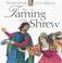 Cover of: The Taming of the Shrew (Mulherin, Jennifer. Shakespeare for Everyone.)