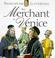 Cover of: The Merchant of Venice (Mulherin, Jennifer. Shakespeare for Everyone.)