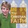 Cover of: My Christian Faith (My Faith)