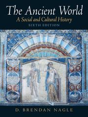 Cover of: The ancient world: a social and cultural history