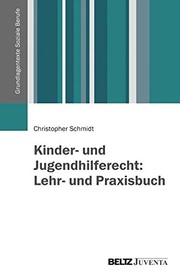 Cover of: Kinder- und Jugendhilferecht: Lehr- und Praxisbuch
