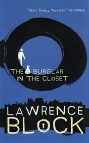 Cover of: The Burglar in the Closet (Bernie Rhodenbarr Mystery) by Lawrence Block