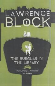 Cover of: The Burglar in the Library (Bernie Rhodenbarr Mystery) by Lawrence Block