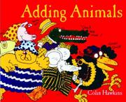 Cover of: Adding Animals by Hawkins, Colin.
