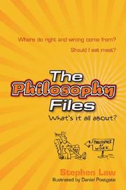 Cover of: The Philosophy Files by Stephen Law