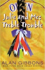 Cover of: Julie and Me: Treble Trouble (Julie & Me)
