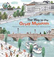 Cover of: The Way to the Orsay Museum: France