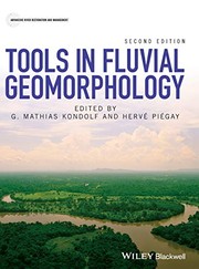 Tools in fluvial geomorphology by G. Mathias Kondolf