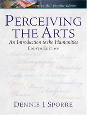 Cover of: Perceiving the Arts by Dennis J. Sporre