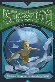 Cover of: Stingray City by Ellen Prager