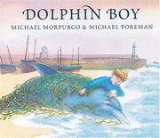 Cover of: Dolphin Boy by Michael Morpurgo