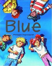Cover of: Blue by Philippe Dupasquier