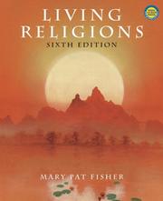 Cover of: Living Religions w/CD (6th Edition) by Mary Pat Fisher