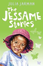The Jessame Stories by Julia Jarman