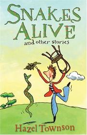 Cover of: Snakes Alive!: And Other Stories