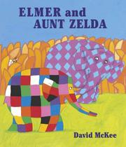 Cover of: Elmer and Aunt Zelda (Elmer)
