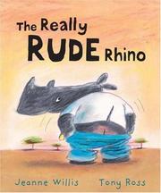 Cover of: The Really Rude Rhino