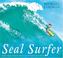 Cover of: Seal Surfer