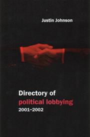 Cover of: Directory of Political Lobbying 2001-2002 by Justin Johnson