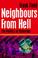 Cover of: Neighbours from hell
