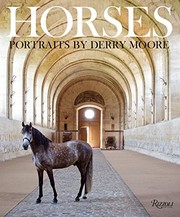 Cover of: Horses: Portraits by Derry Moore