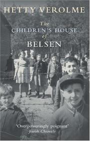 Cover of: Children's House of Belsen by Hetty Verolme, Hetty Verolme