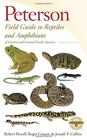 Peterson Field Guide to Reptiles and Amphibians of Eastern and Central North America, Fourth Edition by Robert Powell, Roger Conant, Joseph T. Collins