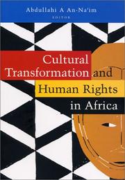 Cover of: Cultural transformation and human rights in Africa by edited by Abdullahi A. An-Na'im.