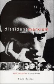Cover of: Dissident Marxism: Past Voices for Present Times