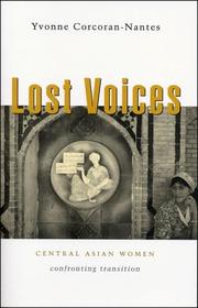 Cover of: Lost voices: Central Asian women confronting transition